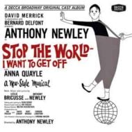 Stop The World I Want To Get Off (Original Broadway Cast Recording) Anthony Newley