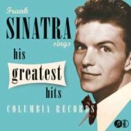 Frank Sinatra Sings His Greatest Hits (Columbia Records)