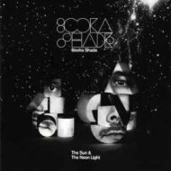 Booka Shade - The Sun and The Neon Light