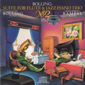Claude Bolling - Suite No. 2 For Flute and Jazz Piano Trio Claude Bolling - Suite No. 2 For Flute and Jazz Piano Trio