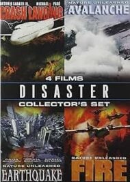 Disaster Collector's Set (4 Movies on 2 DVDs One movie on each side) (Crash Landing, Avalanche, Earthquake, Fire) (WTC)