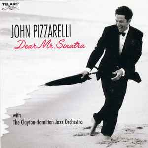 John Pizzarelli - Dear Mr. Sinatra