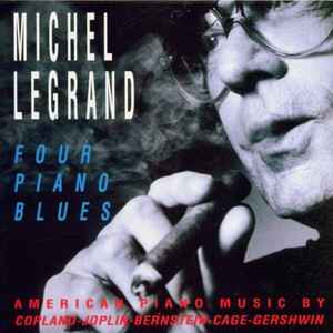 Michel Legrand - Four Piano Blues Michel Legrand - Four Piano Blues (RC)