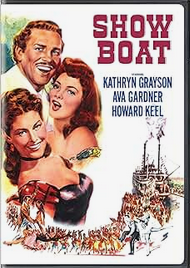 Show Boat (1951) Kathryn Grayson, Ava Gardner, Howard Keel
