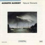 Acoustic Alchemy - Natural Elements