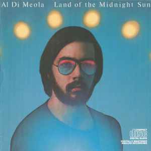 Al DiMeola - Land Of The Midnight Sun