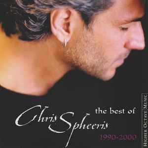 Chris Spheeris - The Best Of Chris Spheeris 1990-2000 Chris Spheeris - The Best Of Chris Spheeris 1990-2000