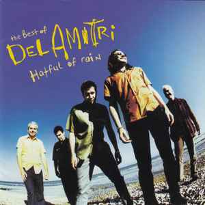 Del Amitri - Hatful Of Rain (The Best Of Del Amitri) (RC)