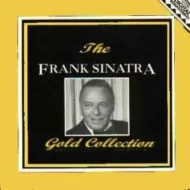 Frank Sinatra - The Frank Sinatra Gold Collection