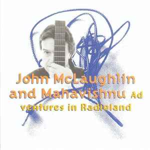 John McLaughlin and Mahavishnu – Adventures In Radioland