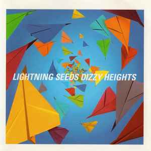 Lightning Seeds - Dizzy Heights