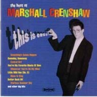 Marshall Crenshaw - This Is Easy - The Best Of Marshall Crenshaw (Rhino) (WTC - Water Damage everything is readable)