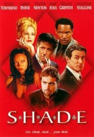 Shade (DVD) Stuart Townsend, Melanie Griffith, Sylvester Stallone (H)