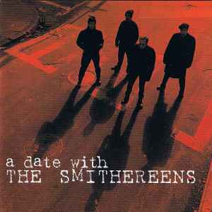 The Smithereens - A Date With The Smithereens (H)