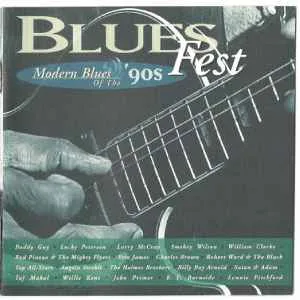 Blues Fest - Modern Blues Of The '90s (Rhino) (H) (S)