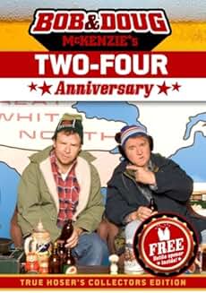 Bob and Doug McKenzie's Two-Four Anniversary (DVD)