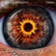 Breaking Benjamin - Ember (H)
