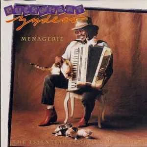 Buckwheat Zydeco - Menagerie (The Essential Zydeco Collection) (RC)