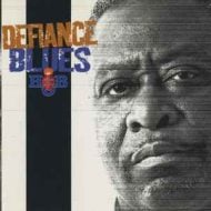 Defiance Blues - Livin' In the House Of Blues (H)