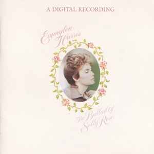 Emmylou Harris - The Ballad Of Sally Rose (Rare German Target CD)