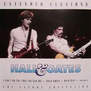 Hall and Oates - Extended Versions