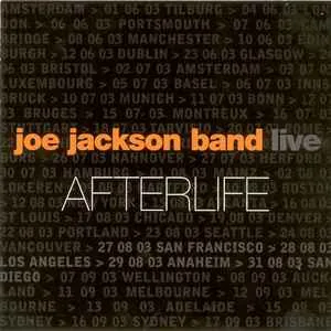 Joe Jackson Band - Afterlife (Live)