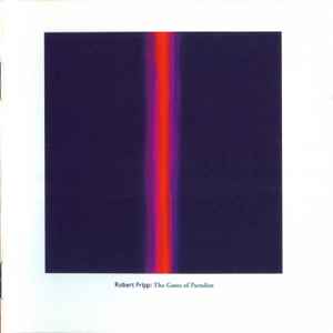 Robert Fripp - The Gates Of Paradise