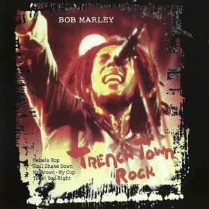 Bob Marley - Trench Town Rock