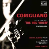 Corigliano - Violin Concerto 'The Red Violin' (Naxos)