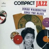 Dinah Washington Sings The Blues (Compact Jazz)