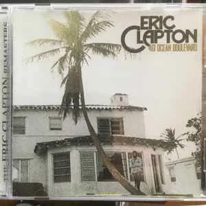 Eric Clapton - 461 Ocean Boulevard (The Eric Clapton Remasters)