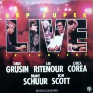 GRP Super Live In Concert - Dave Grusin, Lee Ritenour, Chick Corea, Diane Schuur, Tom Scott (2 CDs)