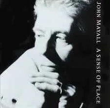 John Mayall - A Sense Of Place