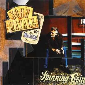 John Mayall and The Blues Breakers - Spinning Coin John Mayall and The Blues Breakers - Spinning Coin