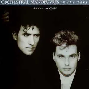 Orchestral Manoeuvres In The Dark - The Best Of OMD Orchestral Manoeuvres In The Dark - The Best Of OMD (RC)