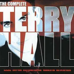 Terry Hall - The Complete Terry Hall Terry Hall - The Complete Terry Hall (Specials, Colourfield, Fun Boy Three, Terry Hall) (Import)