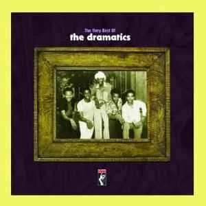 The Dramatics - The Very Best Of The Dramatics The Dramatics - The Very Best Of The Dramatics