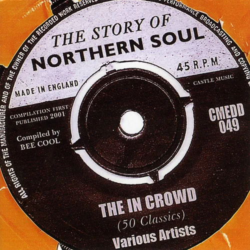 The In Crowd (The Story of Northern Soul) (2 CDs) - Various Artists (Import)