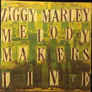 Ziggy Marley and The Melody Makers Live Vol. 1