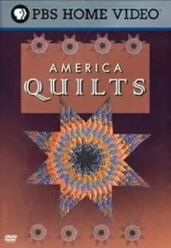 America Quilts (PBS Home Video) America Quilts (PBS Home Video)