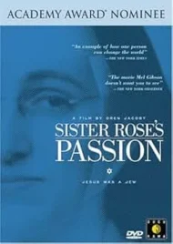 Sister Rose's Passion (DVD) An Oren Jacoby Film Sister Rose's Passion (DVD) An Oren Jacoby Film
