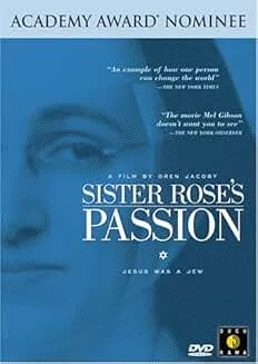 Sister Rose's Passion (DVD) An Oren Jacoby Film