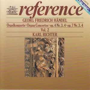 Handel's Orgelkonzerte Vol. 2 - Karl Richter Handel's Orgelkonzerte Vol. 2 Karl Richter