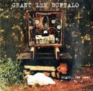 Grant Lee Buffalo Mighty Joe Moon
