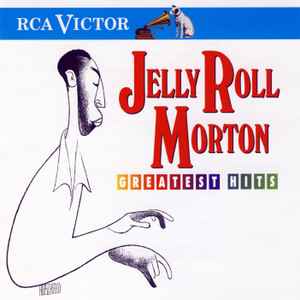 Jelly Roll Morton's Greatest Hits