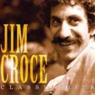 Jim Croce's Classic Hits (Rhino)