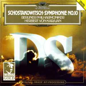 Shostakovich's Symphony No. 10 - Herbert von Karajan Shostakovich's Symphony No. 10 Herbert von Karajan