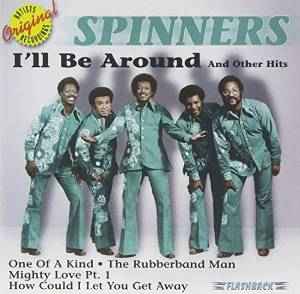 Spinners I'll Be Around and Other Hits