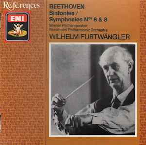 Beethoven's Sinfonien, Symphonies Nos 6 and 8 Wilhelm Furtwangler
