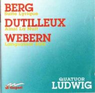 Berg, Dutilleux, Webern Quatar Ludwig